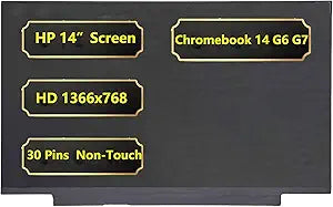 Replacement 14 inch LCD Screen for HP Chromebook 14 G6 G7 Series Laptop Non-Touch Screen HD 1366x768 30 Pin LCD LED Display